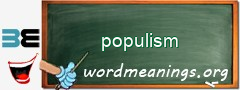WordMeaning blackboard for populism